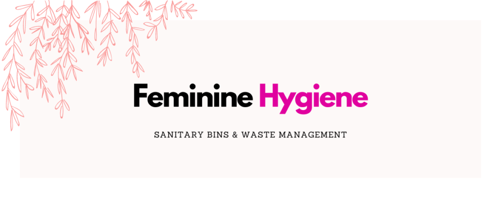 Feminine Hygiene Services London